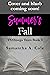 Summer's Fall (Trident Secu...