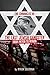 The Chronicles of The Last Jewish Gangster by Myron Sugerman