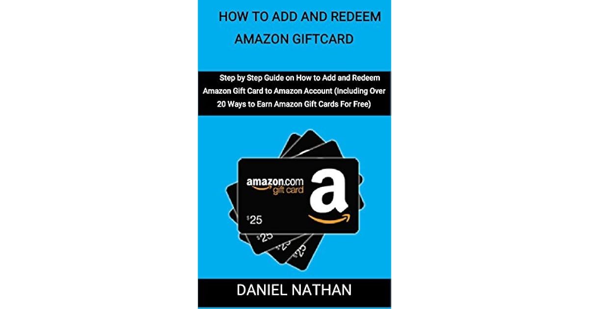 How to Add and Redeem Amazon Gift Card: Step by Step Guide on ...