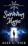 Surviving Magic