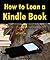 How to Loan a Kindle Book: ...