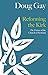 Reforming the Kirk by Doug Gay