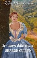 Per amore della Scozia