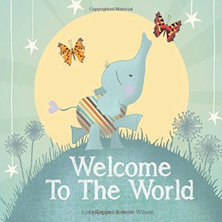 Welcome to the World - keepsake gift book for a new baby (Hardcover)