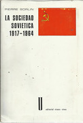 Portada de La sociedad soviética: 1917-1964, de Pierre Sorlin