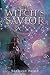 The Witch's Savior (5 Witches Series Book 1)