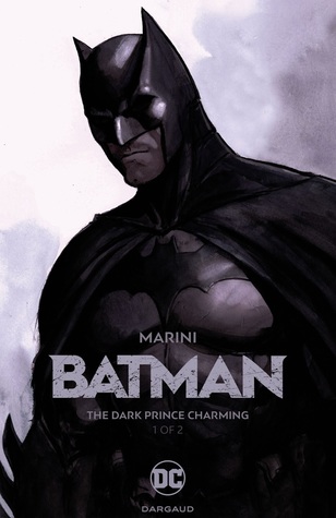 Batman: The Dark Prince Charming Book One (Kindle Edition)