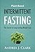 Plant-Based Intermittent Fa...