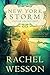 New York Storm by Rachel Wesson New York Storm by Rachel Wesson