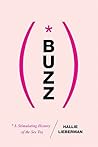 Buzz by Hallie Lieberman Buzz by Hallie Lieberman