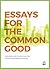 Essays for the Common Good by Luke Bobo