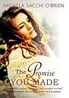 The Promise You Made by Michela Sacchi O'Brien
