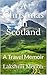 A Christmas in Scotland: A ...