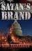 Satan's Brand by Will Kinnebrew