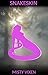 Snakeskin: A Monster Girl E...