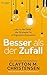 Besser als der Zufall: "Jobs to Be Done" – die Strategie für erfolgreiche Innovation (German Edition)