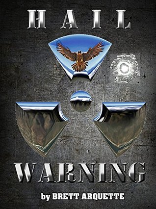 Hail Warning (Hail, #2)