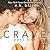 Crave: Part One (Crave Duet, #1)