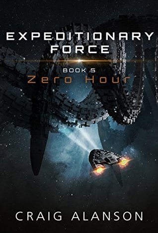 Zero Hour (Expeditionary Force, #5)