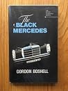 The Black Mercedes by Gordon Boshell