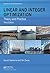 Linear and Integer Optimization: Theory and Practice, Third Edition (Advances in Applied Mathematics)