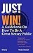 Just Win! How To Be A Great Notary Public by Rhonda L. DeYampert