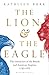 The Lion and the Eagle: The Interaction of the British and American Empires 1783–1972