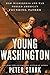 Young Washington: How Wilde...