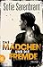 Das Mädchen und die Fremde (Emma Sköld #2)