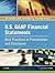 U.S. GAAP Financial Statements - Best Practices in Presentation and Disclosure