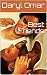 Best Friends: Friends to Lo...