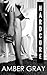 Hardcore: The Amber Gray Collection