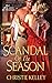 Scandal of the Season (The ...