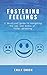 Fostering Feelings by Emily Enoch