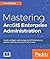 Mastering ArcGIS Enterprise...