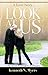 Look At Us by Kenneth Myers Look At Us by Kenneth Myers