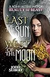 East of the Sun, West of the Moon by Jodie Seibert East of the Sun, West of the Moon by Jodie Seibert