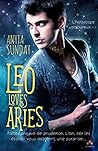 Leo Loves Aries by Anyta Sunday