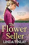 The Flower Seller: The best historical romance book of the year from the Queen of West Country Saga