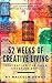 52 Weeks of Creative Living...