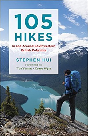 105 Hikes In and Around Southwestern British Columbia (Paperback)