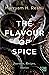 The Flavour of Spice