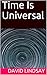 Time Is Universal