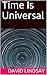 Time Is Universal