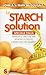 La Starch Solution: Special...