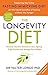 The Longevity Diet: ‘How to live to 100 . . . Longevity has become the new wellness watchword . . . nutrition is the key’ VOGUE