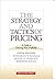 The Strategy And Tactics Of Pricing by John E. Hogan Joseph Zale T...