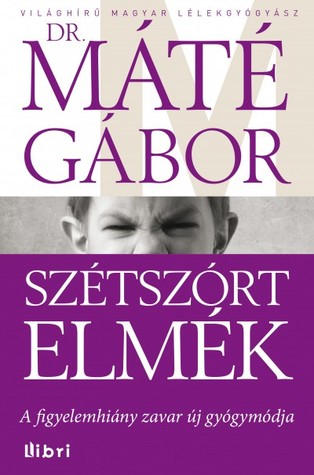 Szétszórt elmék - A figyelemhiány zavar új gyógymódja