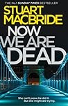Now We Are Dead