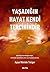Yaşadığın Hayat Kendi Tercihindir by Ayşe Nüvide Tulgar